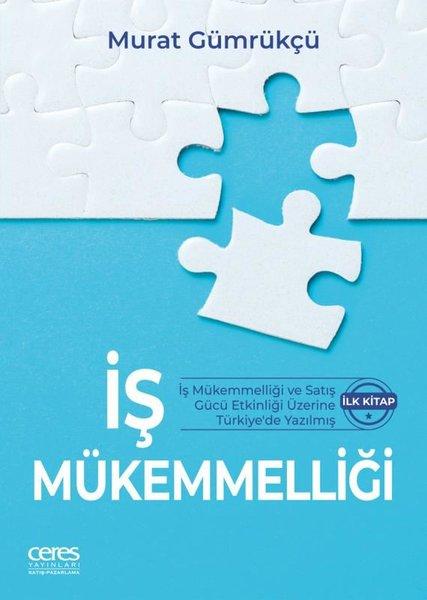 İş Mükemmelliği | Ceres Yayınları (e-Kitap) - Resim 1