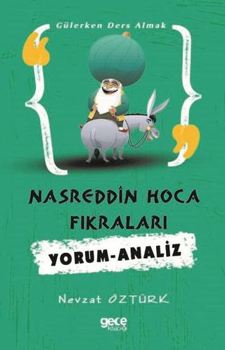 Nasrettin Hoca Fıkraları Yorum - Analiz | Gece Kitaplığı (Ciltsiz) - Resim 1
