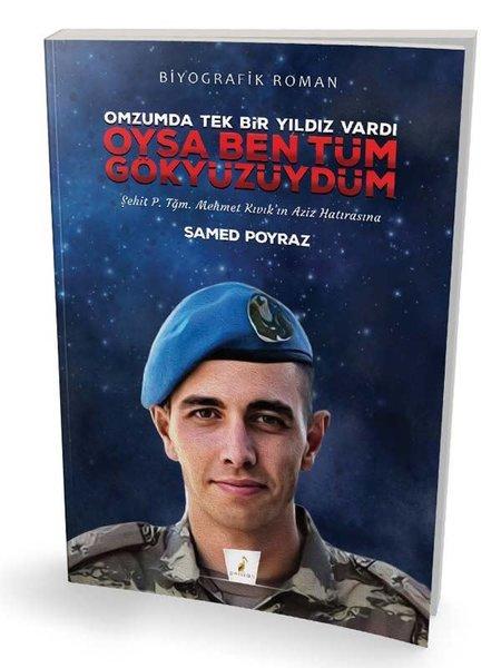 Oysa Ben Tüm Gökyüzüydüm | Pelikan Yayınları (İnce Kapak) - Resim 1