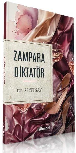 Zampara Diktatör | İslambol Yayınları (İnce Kapak) - Resim 1