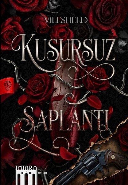 Kusursuz Saplantı | Patara Kitap (İnce Kapak) - Resim 1