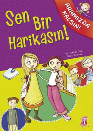 Sen Bir Harikasın! | İlk Genç Timaş (Ciltsiz) - Resim 1