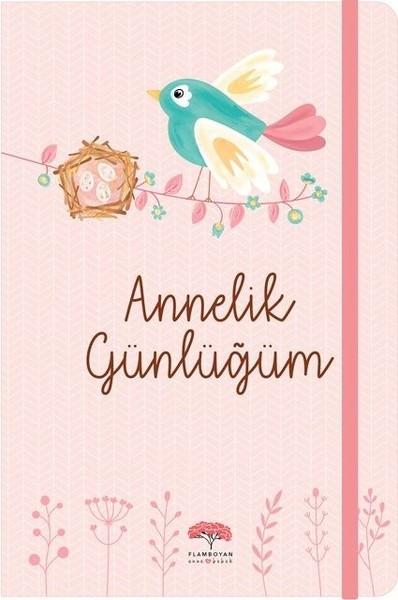 Annelik Günlüğüm | Flamboyan (Ciltli) - Resim 1