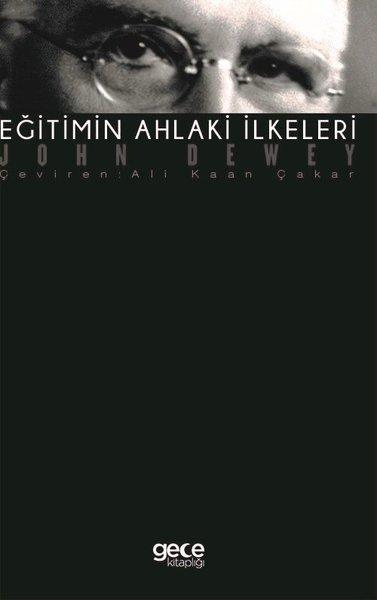 Eğitimin Ahlaki İlkeleri | Gece Kitaplığı (İnce Kapak) - Resim 1