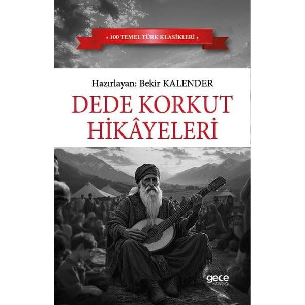 Dede Korkut Hikayeleri | Gece Kitaplığı (İnce Kapak)
