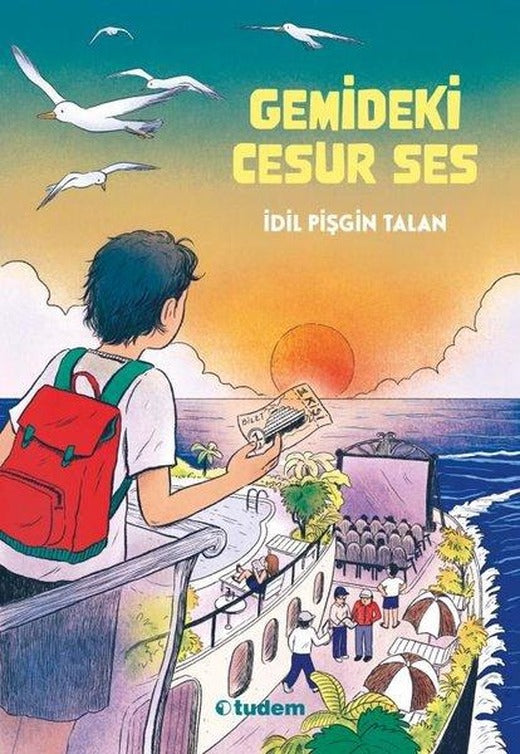 Gemideki Cesur Ses | Tudem Yayınları (İnce Kapak)