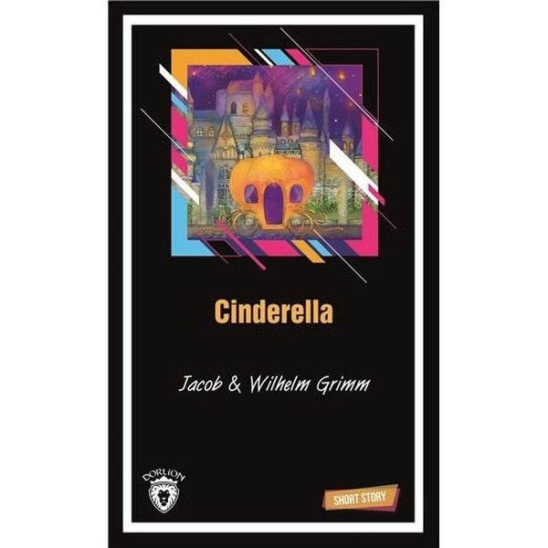 Cinderella Short Story | Dorlion Yayınları (Ciltsiz)