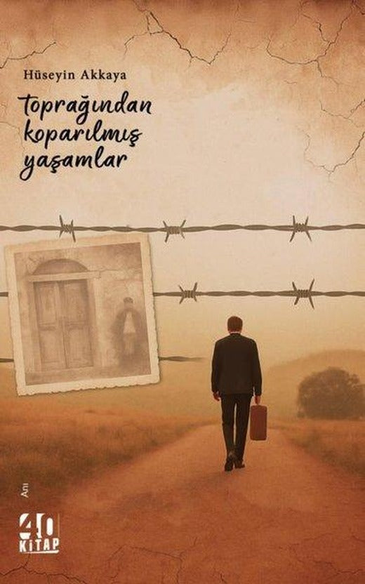 Toprağından Koparılmış Yaşamlar | 40 Kitap (İnce Kapak)