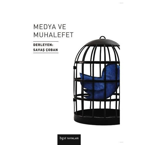 Medya ve Muhalefet