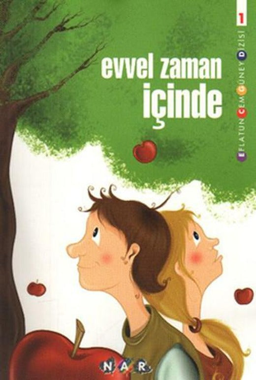 Evvel Zaman İçinde | Nar Yayınları (İnce Kapak)