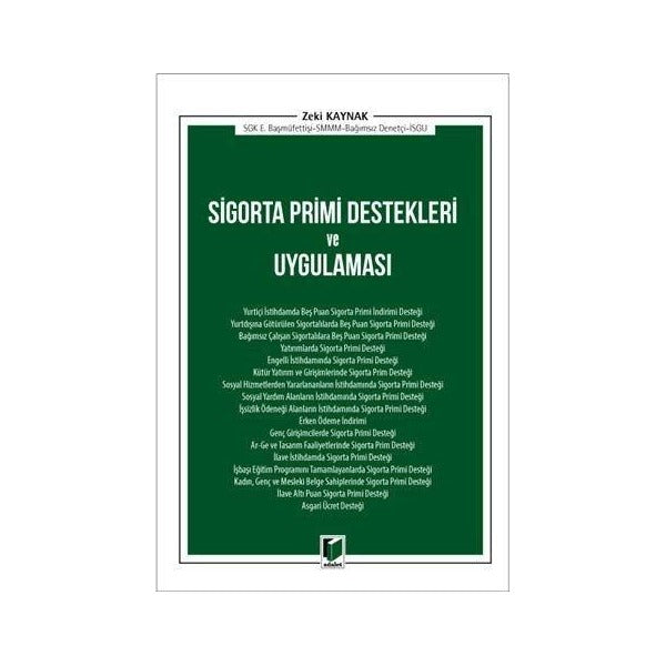 Sigorta Primi Destekleri ve Uygulaması