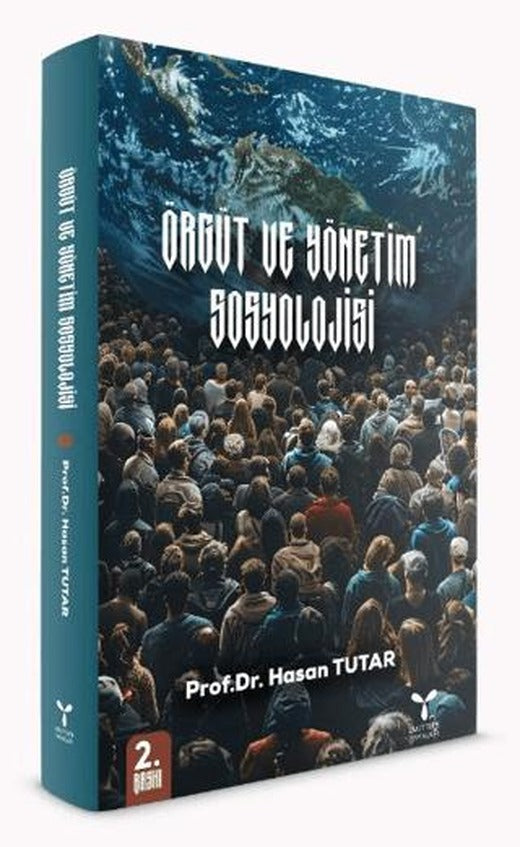 Örgüt ve Yönetim Sosyolojisi | Umuttepe Yayınları (Ciltsiz)