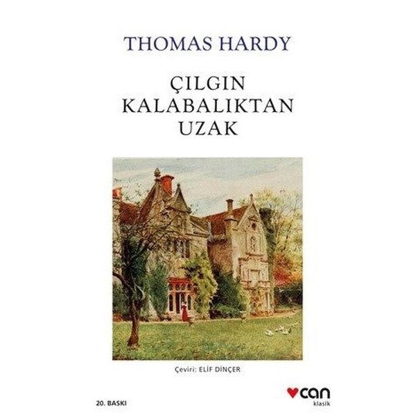 Çılgın Kalabalıktan Uzak | Can Yayınları