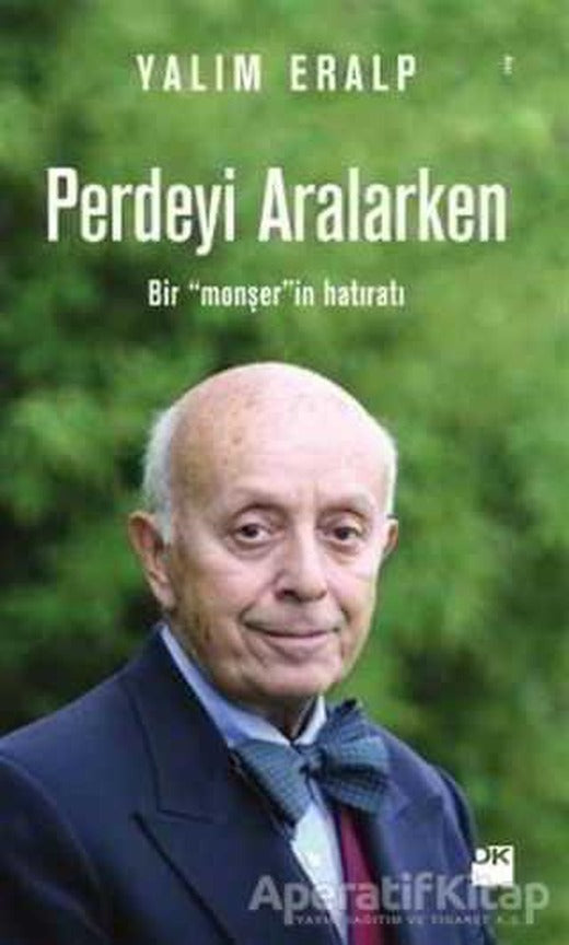 Perdeyi Aralarken - Yalım Eralp - Doğan Kitap