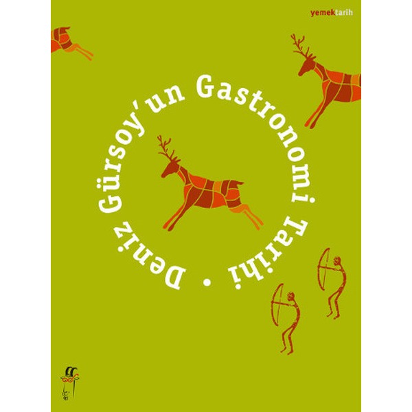 Deniz Gürsoy’un Gastronomi Tarihi