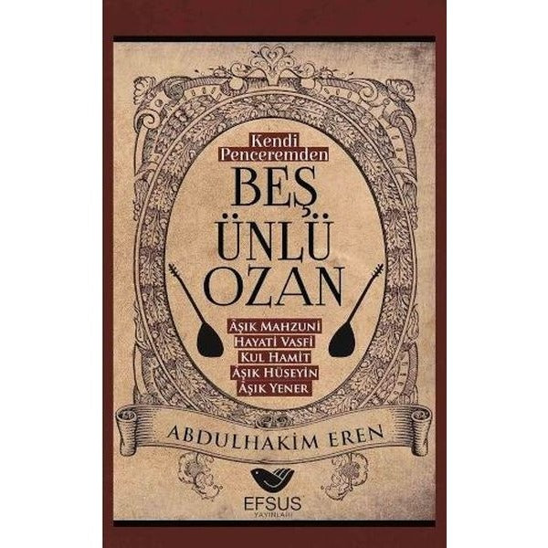 Kendi Peceremden Beş Ünlü Ozan