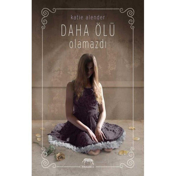 Daha Ölü Olamazdı | Yabancı Yayınları