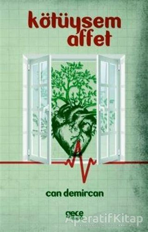 Kötüysem Affet - Can Demircan - Gece Kitaplığı