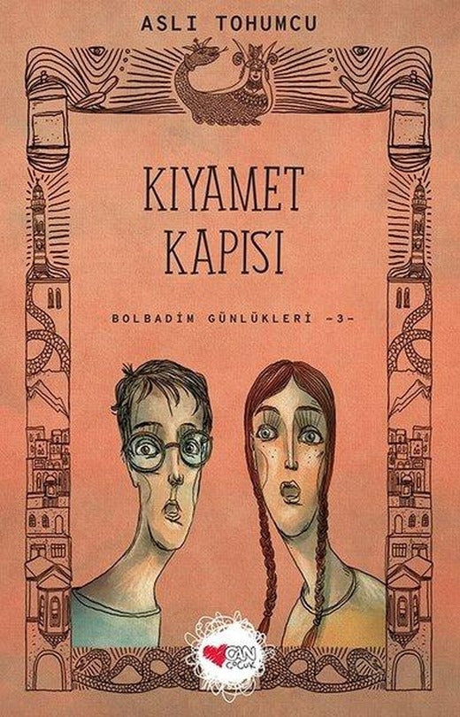 Kıyamet Kapısı-Bolbadim Günlükleri 3 | Can Çocuk Yayınları (İnce Kapak)