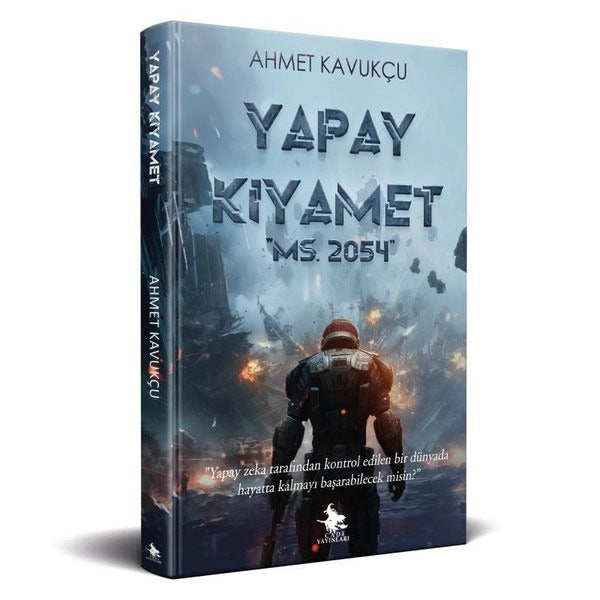 Yapay Kıyamet