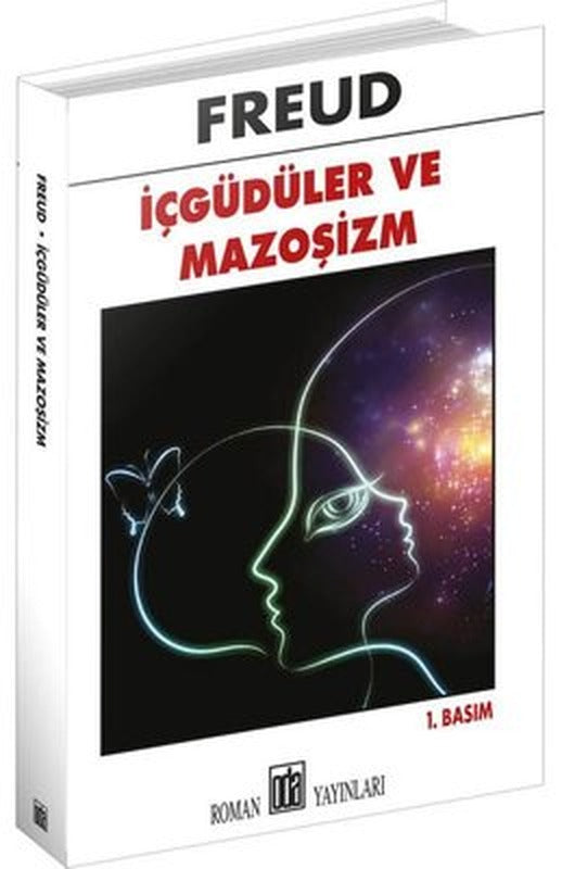 İçgüdüler ve Mazoşizm | Oda Yayınları