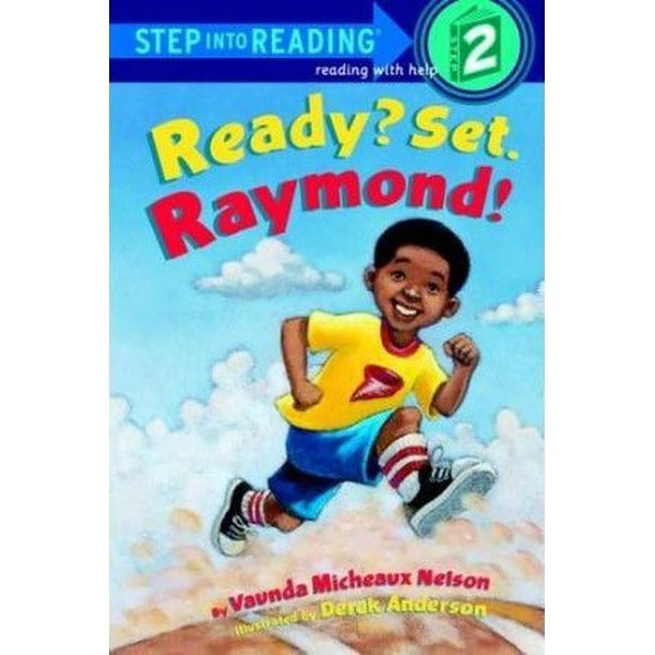 Ready? Set. Raymond!: Step Into Reading 2: L2 (Step into Reading: A Step 1 Book) | Random House
