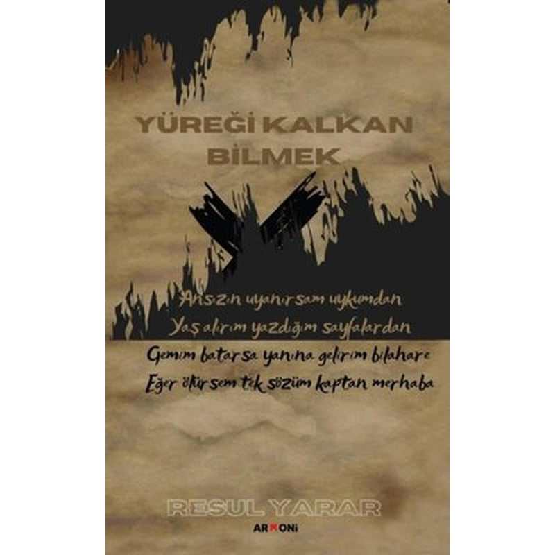 Yüreği Kalkan Bilmek | Armoni (İnce Kapak)