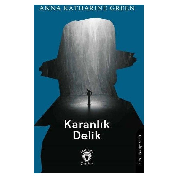 Karanlık Delik | Dorlion Yayınları (Ciltsiz)