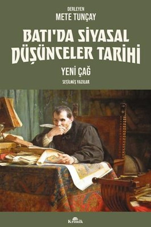 Batı'da Siyasal Düşünceler Tarihi 2 - Yeni Çağ | Kronik Kitap (İnce Kapak)