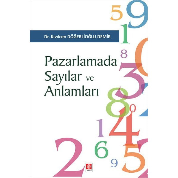 Pazarlamada Sayılar ve Anlamları