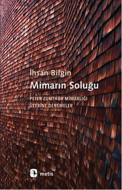 Mimarın Soluğu | Metis Yayınları
