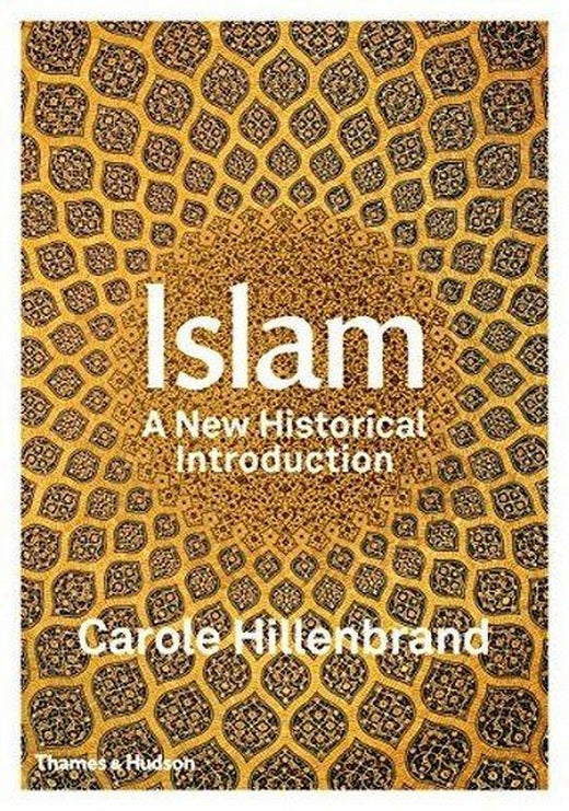 Islam: A New Historical Introduction | Thames & Hudson (İnce Kapak)