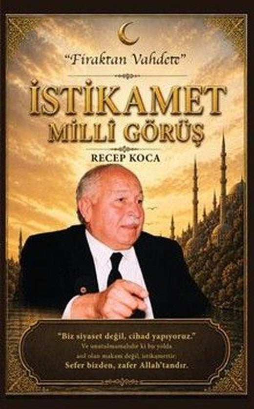 İstikamet Milli Görüş | Otağ Yayınları (İnce Kapak)