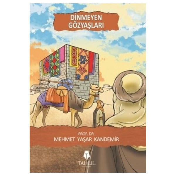 Dinmeyen Gözyaşları