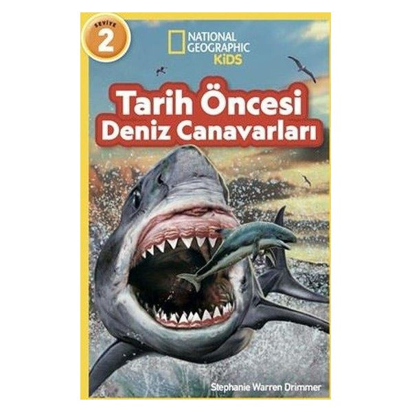 National Geographic Kids - Tarih Öncesi Deniz Canavarları | Beta Kids (İnce Kapak)
