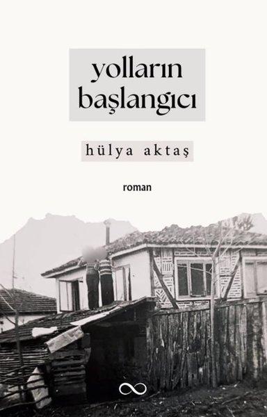 Yolların Başlangıcı | Bengisu Yayınları (İnce Kapak) - Resim 1