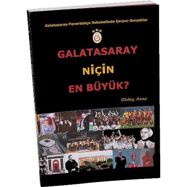 Galatasaray Niçin En Büyük?