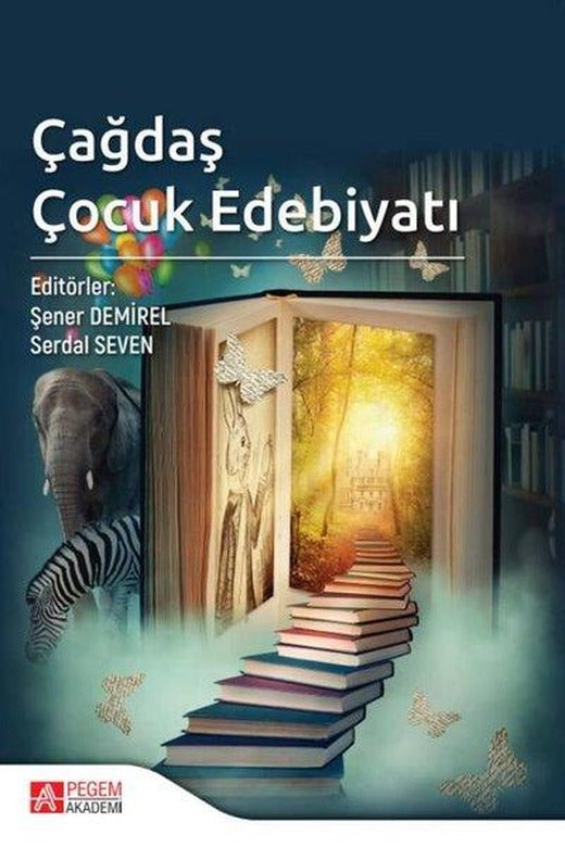 Çağdaş Çocuk Edebiyatı | Pegem Akademi Yayıncılık (İnce Kapak)