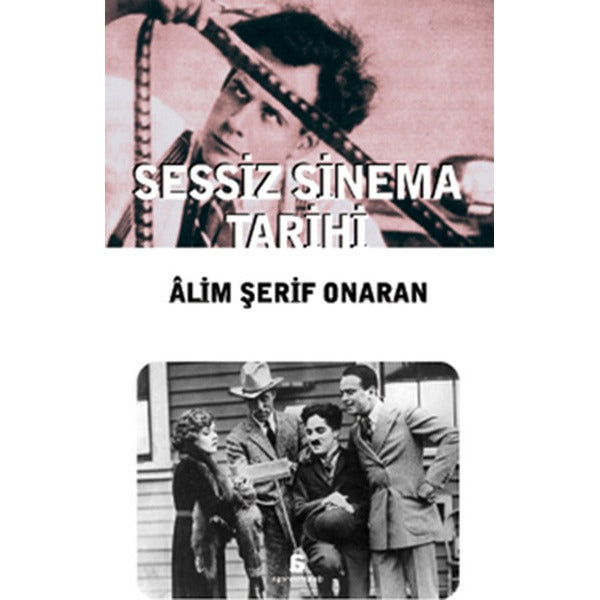 Sessiz Sinema Tarihi | Agora Kitaplığı (İnce Kapak)