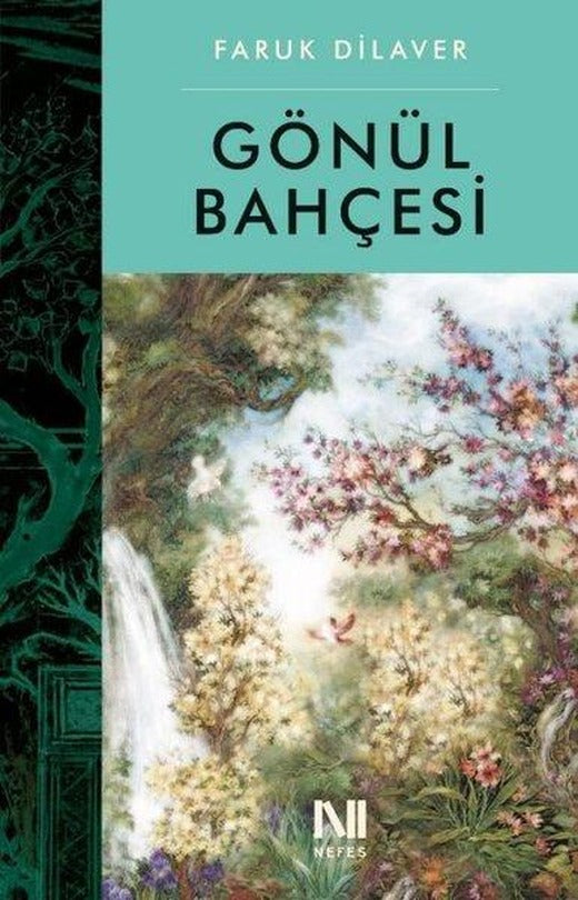 Gönül Bahçesi | Nefes Yayıncılık (İnce Kapak)