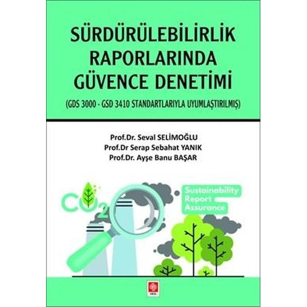 Sürdürülebilirlik Raporlarında Güvence Denetimi