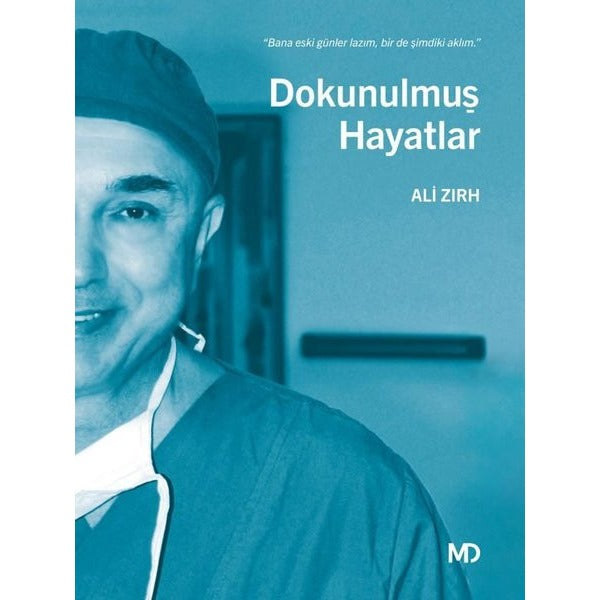 Dokunulmuş Hayatlar