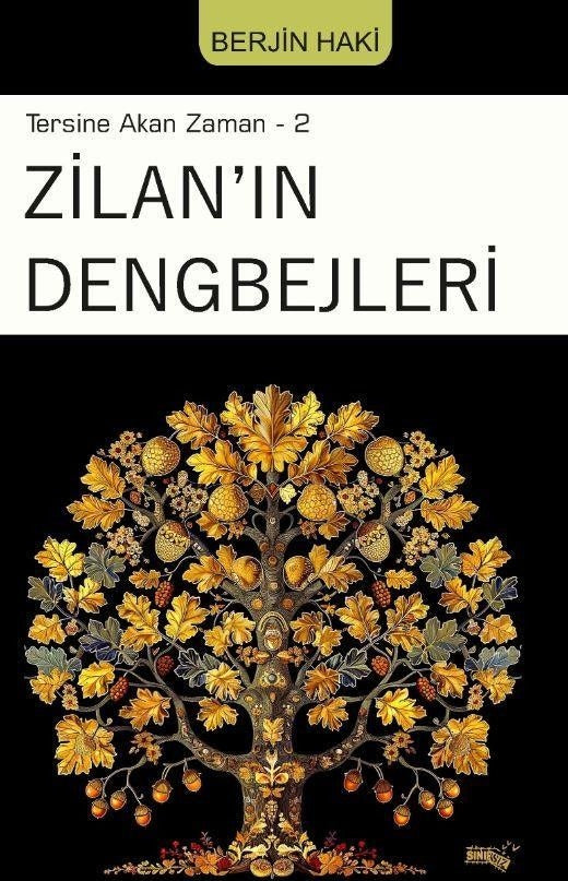 Tersine Akan Zaman 2 - Zilan'ın Dengbejleri | Sınırsız Kitap (Ciltsiz)