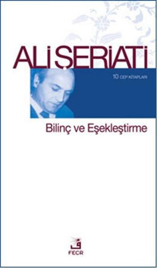 Bilinç ve Eşekleştirme | Fecr Yayınları (Cep Boy)