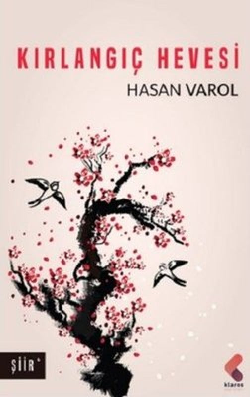 Kırlangıç Hevesi | Klaros Yayınları