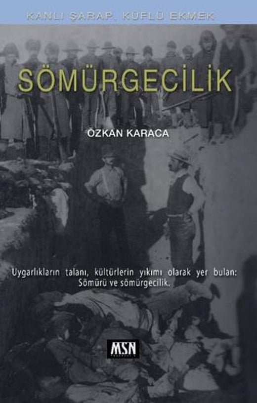 Sömürgecilik | MSN Yayıncılık (Ciltsiz)