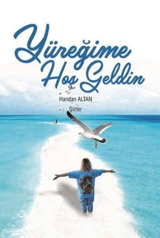 Yüreğime Hoş Geldin | Berikan Yayınevi (Ciltsiz)