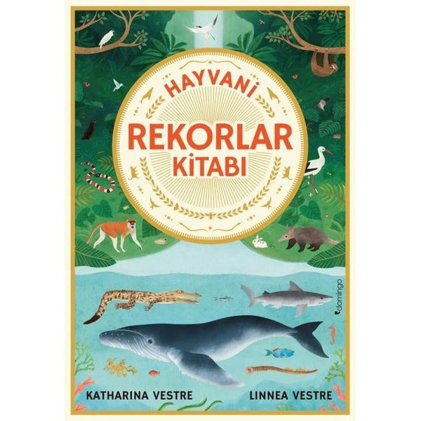 Hayvani Rekorlar Kitabı | Domingo Yayınevi