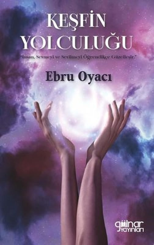 Keşfin Yolculuğu | Gülnar Yayınları