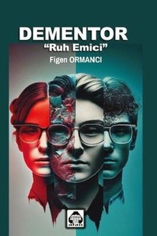 Dementor - Ruh Emici | Yeni Alan Yayıncılık (İnce Kapak)